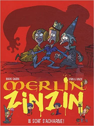 MERLIN ZINZIN  LE SORT S'ACHARNE